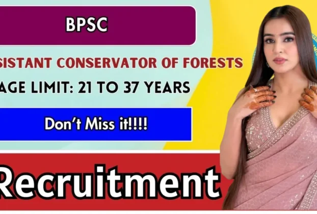 BPSC Assistant Conservator of Forests Bharti 2026 for Graduate